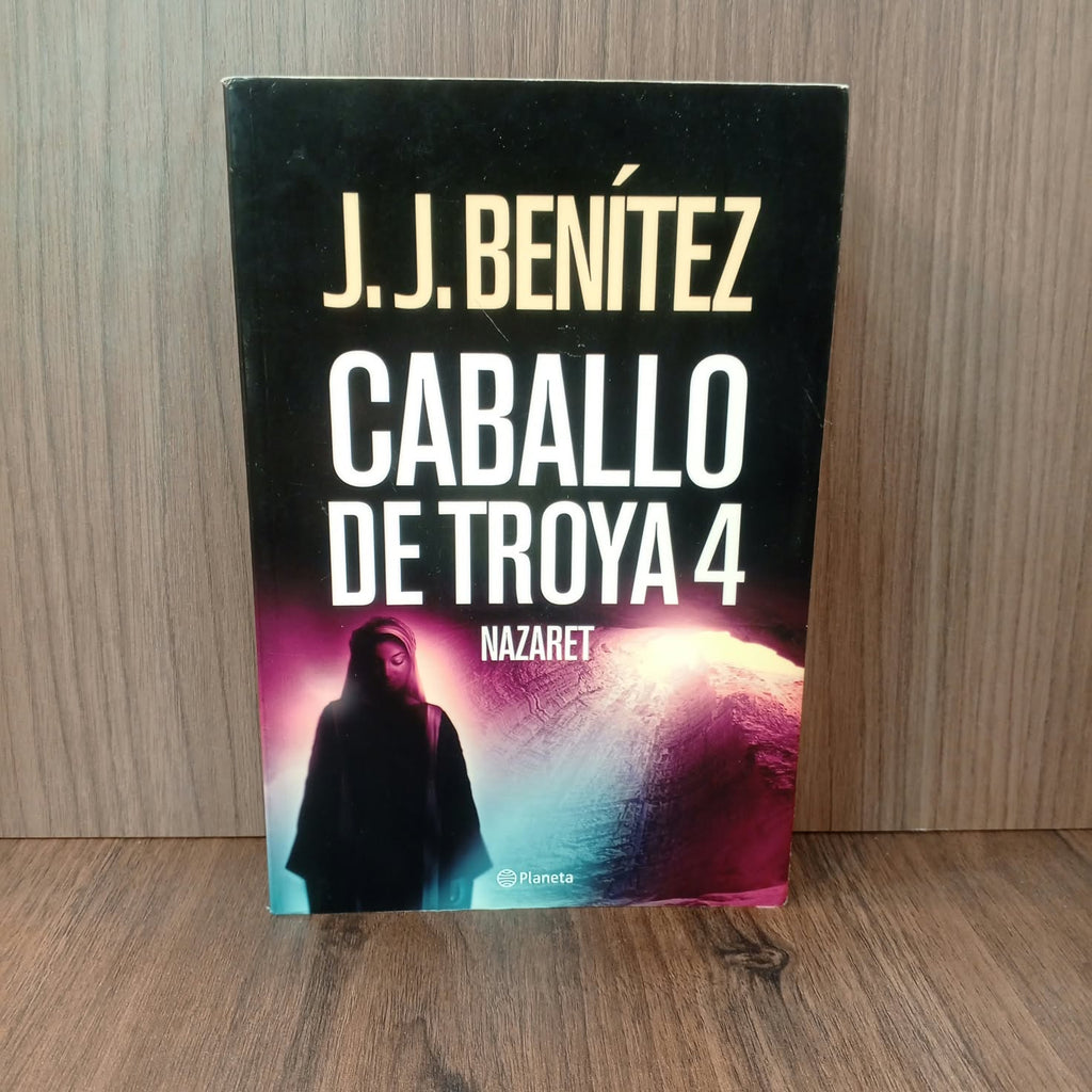 Caballo de Troya 4: Nazaret