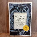 El cuerpo lleva la cuenta