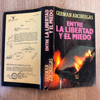 Entre la libertad y el miedo