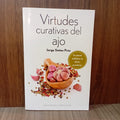 Virtudes curativas del ajo