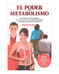 El poder del metabolismo