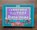 La historia en los viajes. Diana Uribe